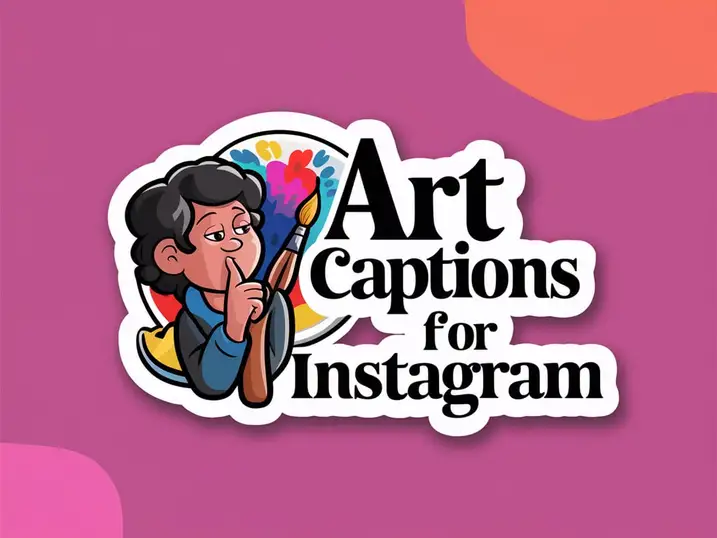 Art Captions for Instagram