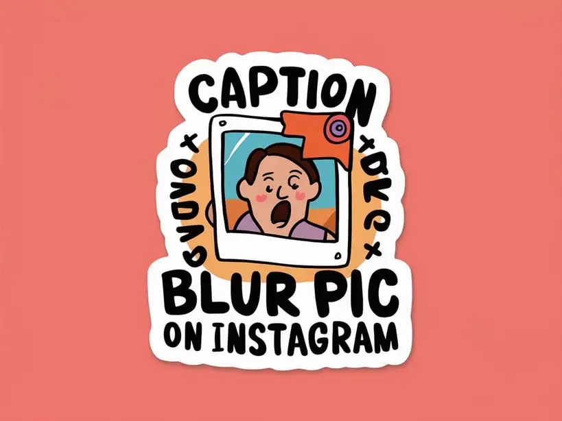 Caption for Blur Pic on Instagram