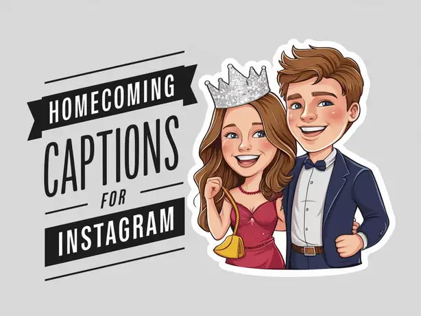 Homecoming Captions for Instagram