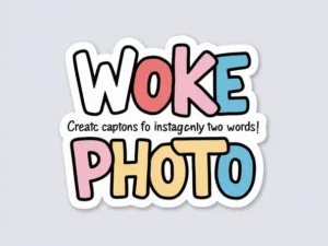 Two Word Captions for Instagram