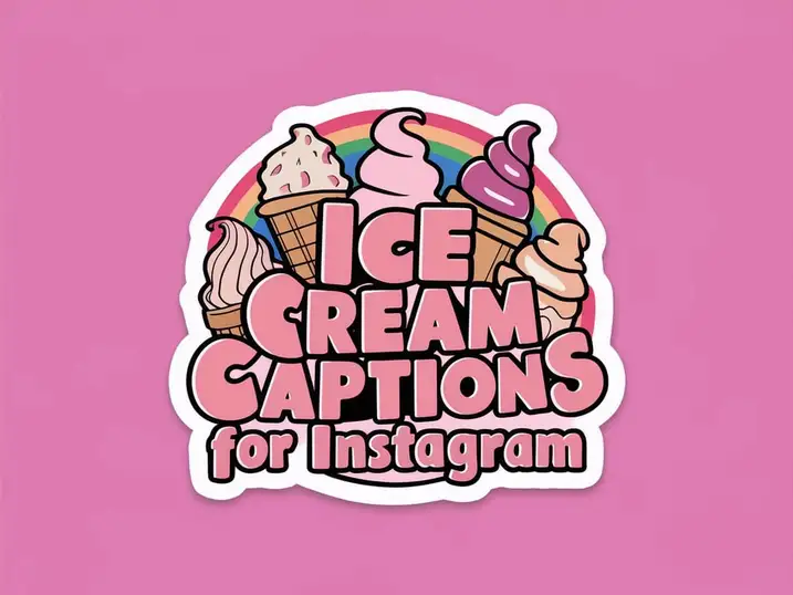 Ice Cream Captions for Instagram