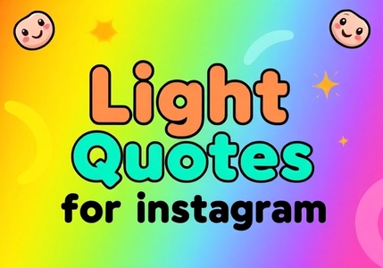 Light Quotes for Instagram