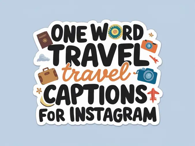 One Word Travel Captions for Instagram